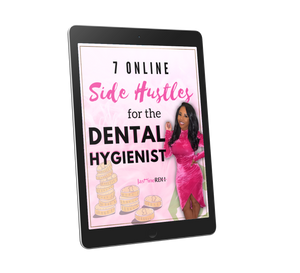 7 Online Side Hustles for the Dental Hygienist